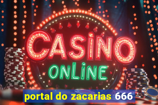 portal do zacarias 666